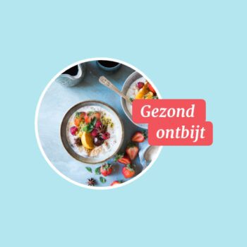 Food Challenge april: Gezond ontbijt!